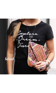 EXPLORE - DREAM - DISCOVER 
