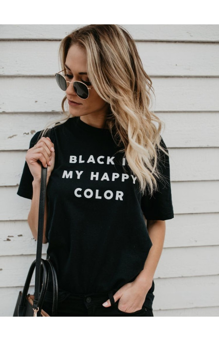 BLACK IS MY HAPPY COLOR T-SHIRT