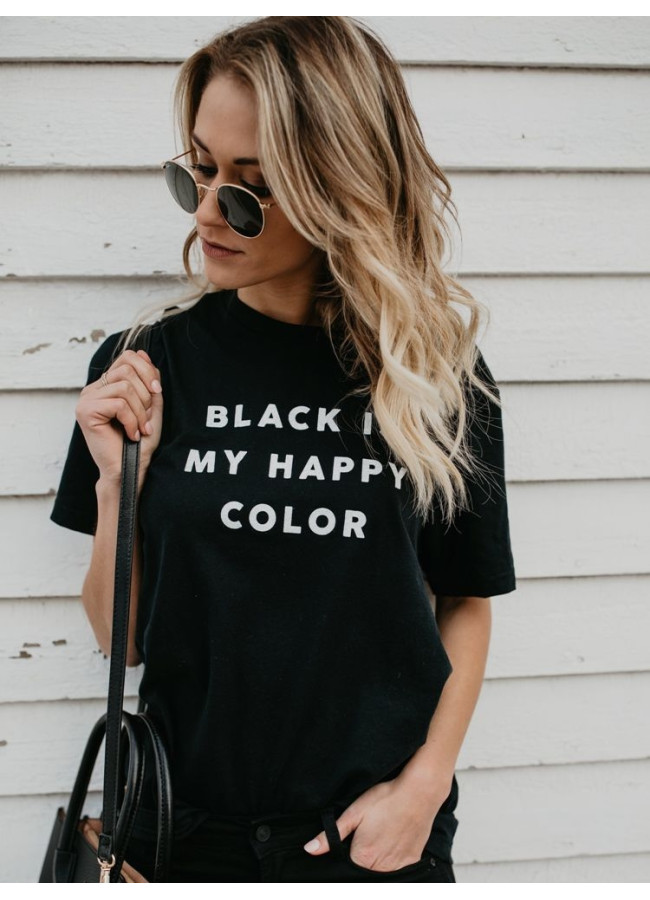 BLACK IS MY HAPPY COLOR T-SHIRT