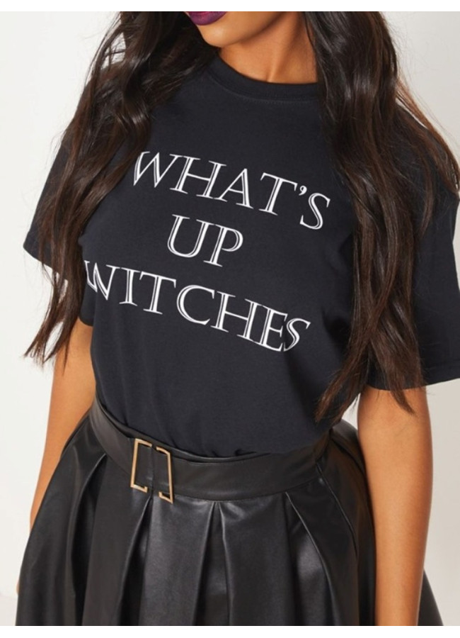 WHAT'S UP WITCHES BLACK TSHIRT