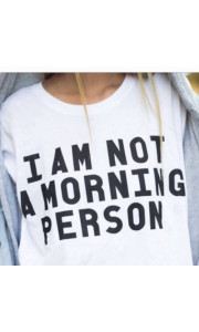 MORNING PERSON WHITE TSHIRT