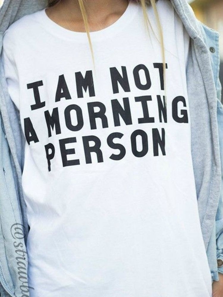 MORNING PERSON WHITE TSHIRT
