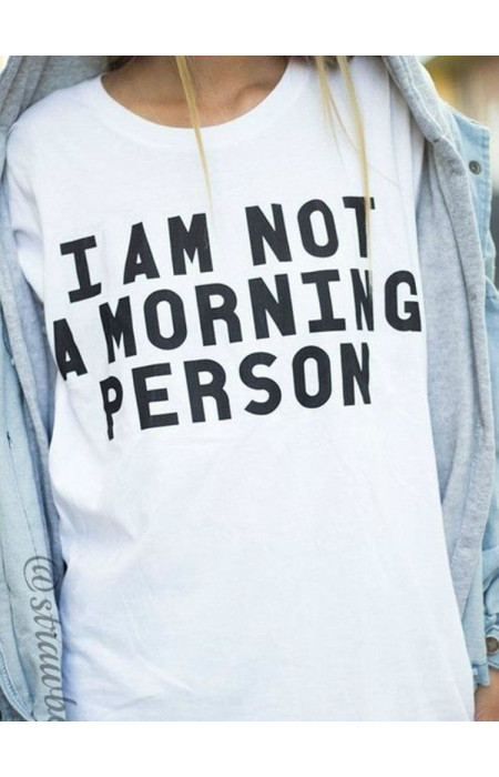 MORNING PERSON WHITE TSHIRT