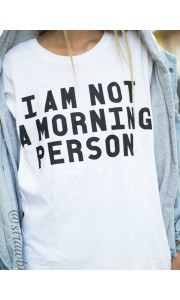 MORNING PERSON WHITE TSHIRT